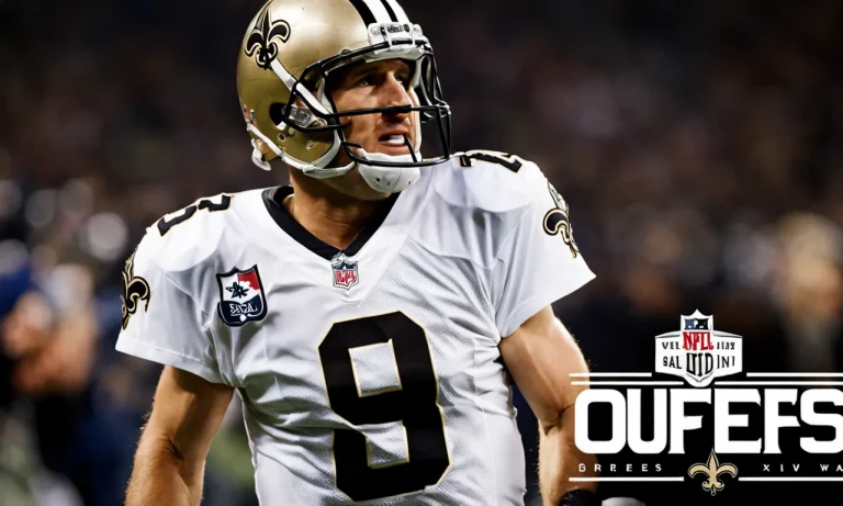 Does Drew Brees Have A Super Bowl Ring? Analyzing The Legendary Qb’S Quest For A Title